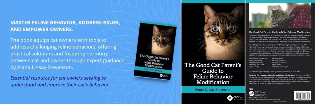 The Good Cat Parent's Guide to Feline Behavior Modification by Alana Stevenson